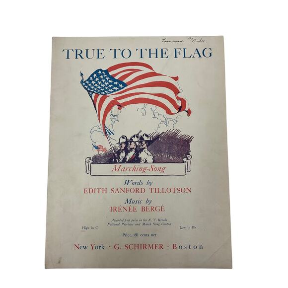 True To The Flag Sheet Music Marching Song Edith Sanford Tillotson Irenee Berge - Picture 1 of 5